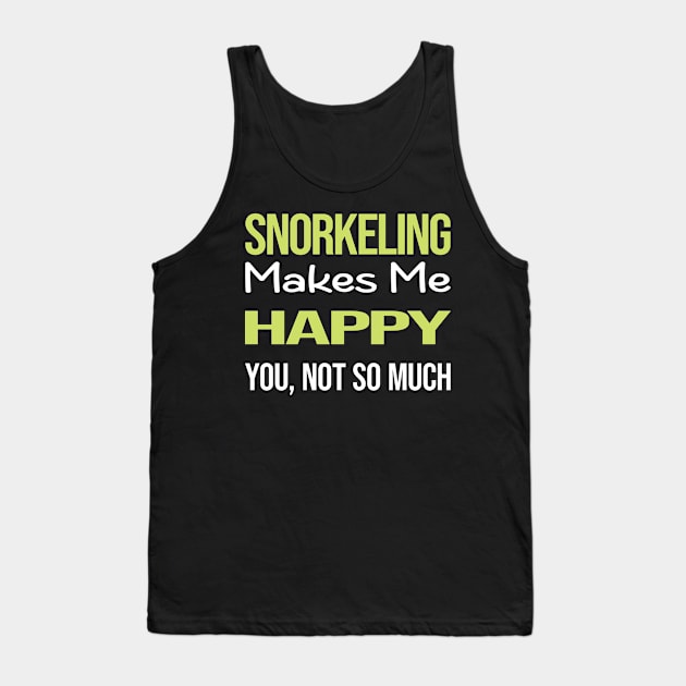 Funny Happy Snorkeling Snorkelling Snorkel Snorkeler Tank Top by symptomovertake